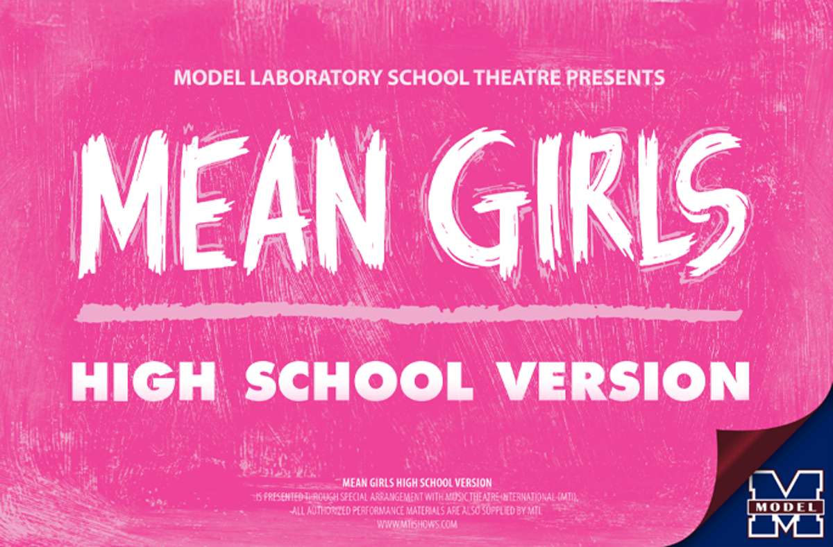 Model Laboratory School Presents: Mean Girls